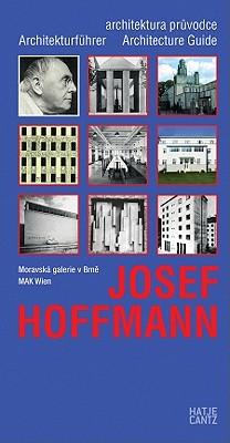 Josef Hoffmann: Architecture Guide (German and English Edition)