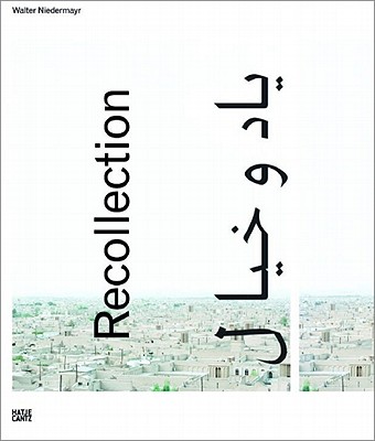 Image for Walter Niedermayr: Recollection