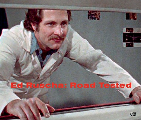 Ed Ruscha: Road Tested