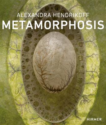 Alexandra Hendrikoff: Metamorphosis Image for Alexandra Hendrikoff: Metamorphosis