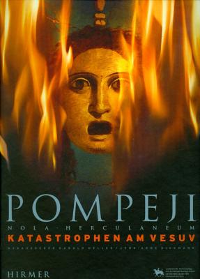 POMPEJI - NOLA - HERCULANEUM Katastrophen Am Vesuv