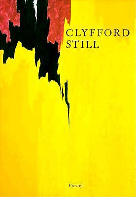 Clyfford Still 1904-1980: The Buffalo and San Francisco Collections