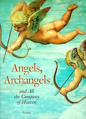 Angels, Archangels and All the Company of Heaven