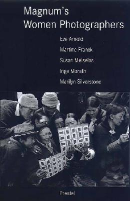 Magna Brava: Magnum's Women Photographers