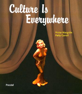 Culture Is Everywhere