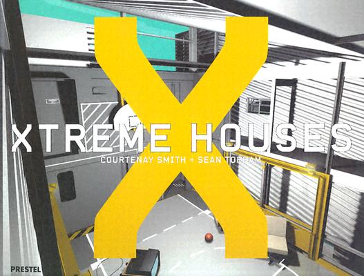 Xtreme Houses (Architecture)