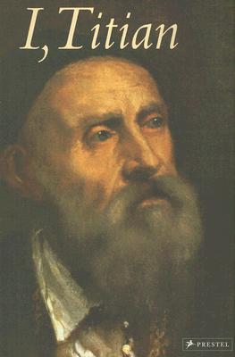 I, Titian (I Artist)