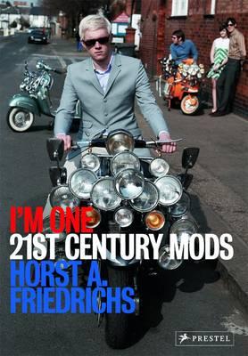 I'm One: 21st-Century Mods