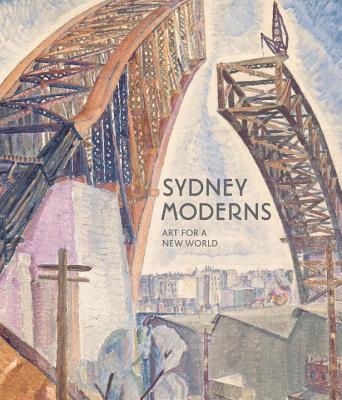 Sydney Moderns: Art for a New World