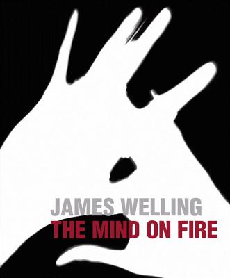 James Welling: The Mind on Fire (English, Spanish and English Edition)