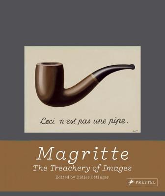 Magritte; The Treachery of Images