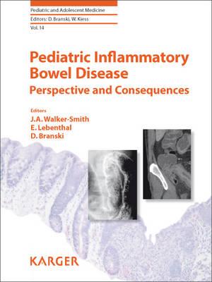 Pediatric Inflammatory Bowel Disease: Perspective and Consequences (Pediatric and Adolescent Medicine)