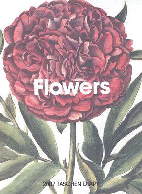 Flowers 2007 Taschen Diary
