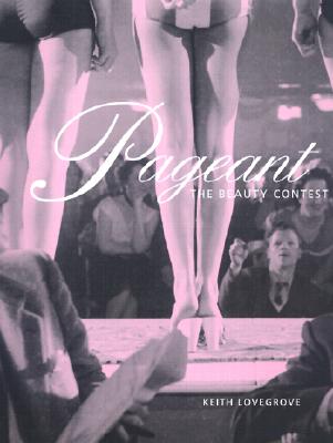 Pageant: The Beauty Contest