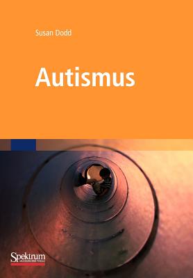 Autismus: Was Betreuer und Eltern wissen müssen (German Edition) Image for Autismus: Was Betreuer und Eltern wissen müssen (German Edition)