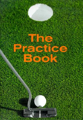 Image for Golf: The Practice Book