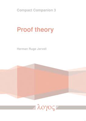 Proof theory [Paperback] Jervell, Herman Ruge