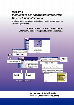 Moderne Instrumente Der Finanzmarktorientierten Unternehmenssteuerung Am Beispiel Einer Zukunftsorientierten Und Internetbasierten Steuerungssoftware
