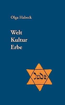 Weltkulturerbe (German Edition)