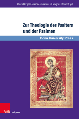 Zur Theologie Des Psalters Und Der Psalmen: Beitrage in Memoriam Frank-Lothar Hossfeld (Bonner Biblische Beitrage) (German Edition)