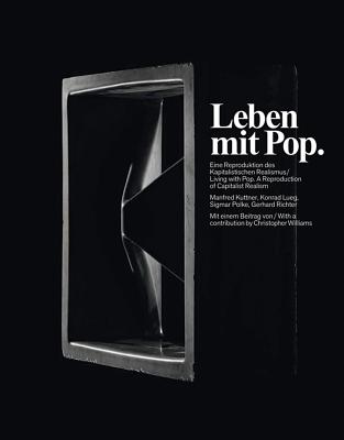 Leben mit Pop. Eine Reproduktion des kapitalistischen Realismus.Living with Pop. A Reprouction of Capitalist Realism