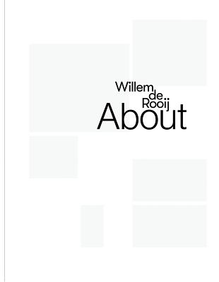 Willem de Rooij: About
