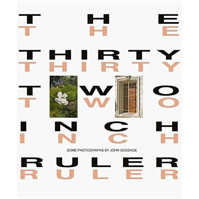 John Gossage: The Thirty-Two Inch Ruler/Map of Babylon