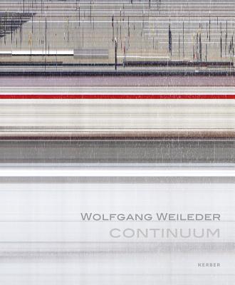 Wolfgang Weileder: Continuum