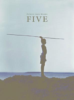 Patrick James Michel: Five