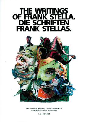 Frank Stella: Schriften / Writings