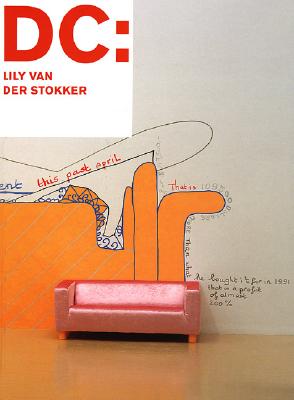 Dc: Lily Van Der Stokker: Small Talk