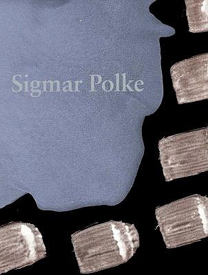 Sigmar Polke: The Three Lies Of Painting
