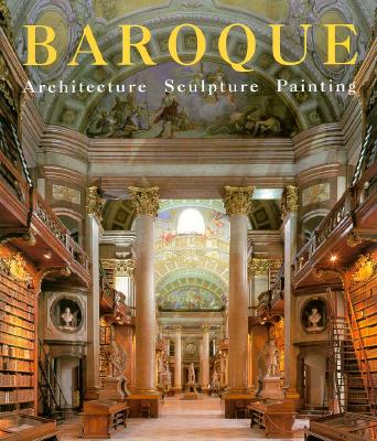 Baroque: Architecture, Sculpture, Painting