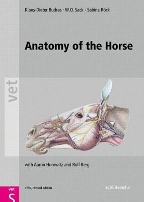 Anatomy of the Horse, Fifth, Revised Edition
