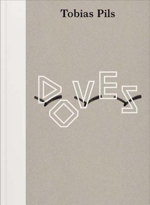 Tobias Pils: Doves