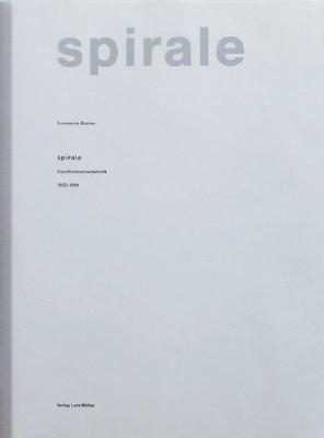 Spirale: An Artists Magazine