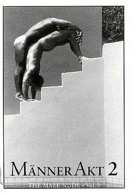 Image for Manner Akt 2 / the Male Nude, Vol. 2 Manner Akt 2 / the Male Nude, Vol. 2