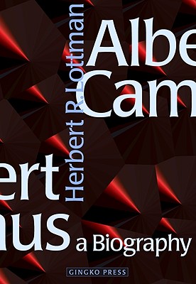 Image for Albert Camus: A Biography: A Biography