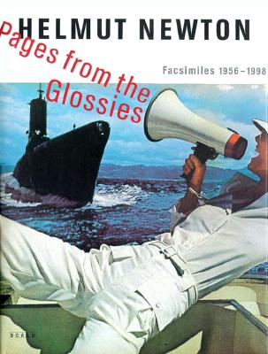 Hemut Newton: Pages from the Glossies
