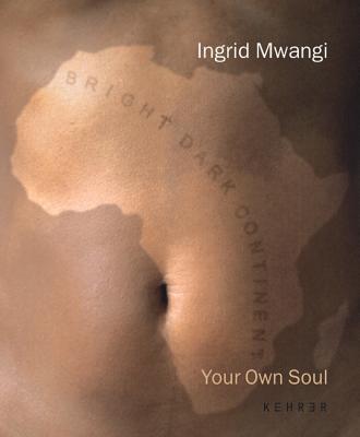Your Own Soul: Ingrid Mwangi (German Edition)