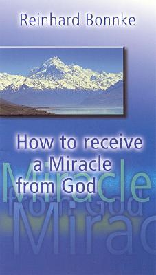 Image for Receive a Miracle from God Receive a Miracle from God