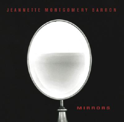 Image for Jeannette Montgomery Barron: Mirrors (English and German Edition)