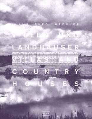 Villas and Country Houses: An Story Told In Architectural Designs
