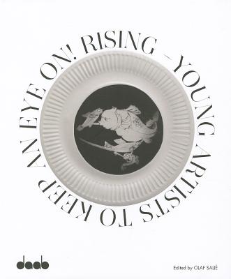 Rising: Young Artists to Keep an Eye on! (English and German Edition)