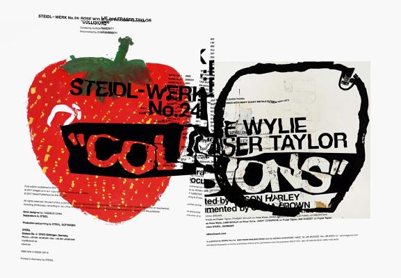 Rose Wylie and Fraser Taylor: Collisions: Steidl-Werk No. 24