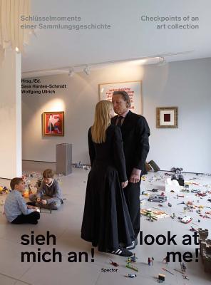 Look At Me!: Checkpoints of an Art Collection