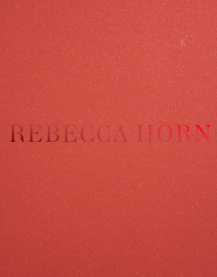 Rebecca Horn