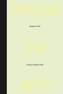 Image for Design for All: Inclusive Design Today Design for All: Inclusive Design Today