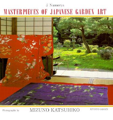Masterpieces of Japanese Garden Art: 5 Nunnerys