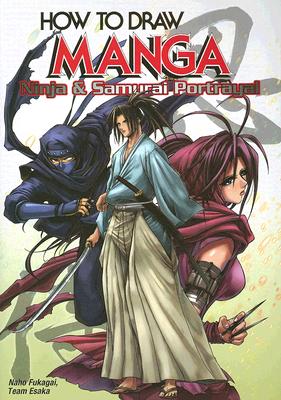 How To Draw Manga Volume 38: Ninja & Samurai Portrayal (How to Draw Manga, 38)